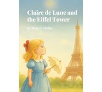 Claire de Lune and the Eiffel Tower
