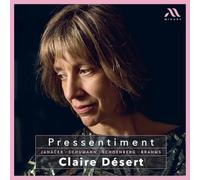 Claire Désert - Claire Désert: Pressentiment