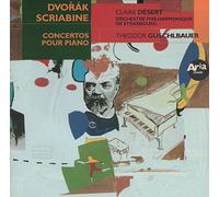 Claire Desert - Dvorak / Scriabine:Piano Concertos