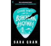 Claire DeWitt and the Bohemian Highway