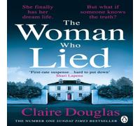 Claire Douglas The Woman Who Lied Paperback Book Claire Douglas Multicolor