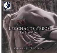 Claire Gignac - Les Chants D'eros
