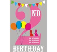 Claire Giles Greeting Cards, Happy Birthday Age 2 Card, Pink 2nd Birthday Greeting Card, Hip Hip Hooray