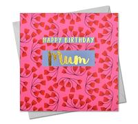 Claire Giles Greeting Cards, Happy Birthday Mum Card, Pink Flowers design Birthday Greeting Card, text foiled in shiny gold