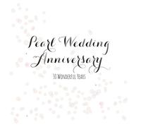 Claire Giles Greeting Cards, Happy Pearl Wedding Anniversary Card, Dots design 30th Anniversary Greeting Card