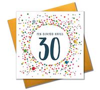 Claire Giles Greeting Cards, Welsh Happy 30th Birthday Card, Penblwydd Hapus, Dotty Age 30 Greeting Card, Embellished with Colourful Pompoms