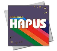 Claire Giles Greeting Cards, Welsh Happy Birthday Card, Penblwydd Hapus, Rainbow colours with Text Foiled in Shiny Gold