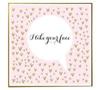 Claire Giles Quill "I Like Your face" Valentine's Day Card
