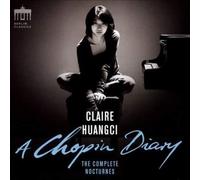 Claire Huangci - A Chopin Diary The Complete Nocturnes