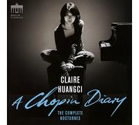 Claire Huangci - A Chopin Diary The Complete Nocturnes