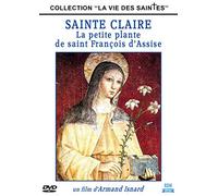 Claire : la Petite Plante de Saint françois d'assise