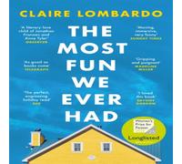 Claire Lombardo The Most Fun We Ever Had Paperback Book Claire Lombardo Multicolor
