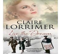 Claire Lorrimer Live the Dream Book - Paperback Claire Lorrimer Multicolor