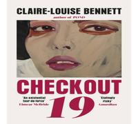 Claire-Louise Bennett Checkout 19 Paperback Book Claire-Louise Bennett Multicolor