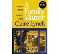 Claire Lynch A Family Matter Paperback Book Claire Lynch Multicolor