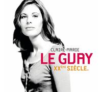 Claire-Marie Le Guay - 20thC Piano Works