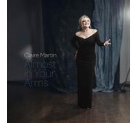 Claire Martin - Almost In Your Arms