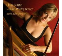 Claire Martin & Richard Rodney Bennett - When Lights Are Low - CD - NAXOS