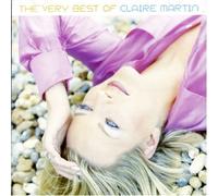 Claire Martin - Every Now & Then: The Very Best of Claire Martin