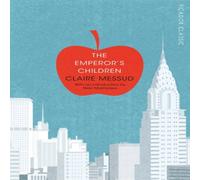 Claire Messud The Emperor's Children Paperback Book Claire Messud Multicolor
