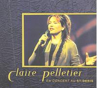 Claire Pelletier - En Concert Au St-Denis