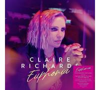 Claire Richards - Claire Richards: Euphoria (Signed Coloured Vinyl) [VINYL]