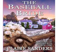 Claire Sanders The Baseball Bride Paperback Book Claire Sanders Multicolor