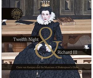 Claire Van Kampen - Twelfth Night/Richard Third