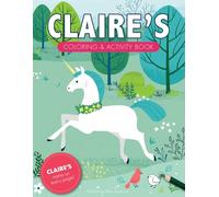 Claire's Coloring & Activity Book: A Custom Gift For Claire - Her Name on Every Personalized Coloring Page (Personalized Coloring Pages)