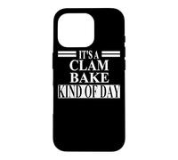 Clam Bake Apparel | Amazing Funny Bake Lovers Design Case for iPhone 16 Pro