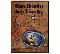 Clam Chowder for the Scuba Divers Soul [DVD] [2008] [Region 1] [US Import] [NTSC]