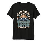 Clam Digger By Day Chowder Lover By Night Clams Premium T-Shirt