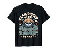 Clam Digger By Day Chowder Lover By Night Clams T-Shirt