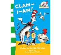 Clam-I-Am!: Book 11 (The Cat in the Hat’s Learning Library)