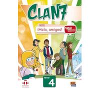 Clan 7 con ¡Hola, amigos! 4. Kursbuch + Code: Libro del alumno / Kursbuch + Code