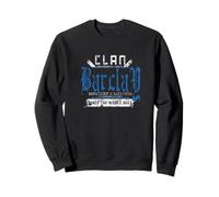 Clan Barclay - Mischief and Mayhem Since The Middle Ages Sweatshirt