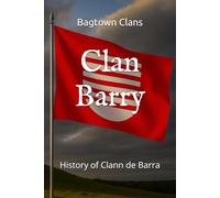 Clan Barry: History of Clann de Barra (The Irish Clans)