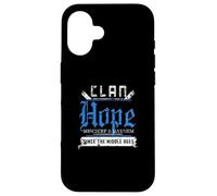 Clan Hope - Mischief and Mayhem Since The Middle Ages Case for iPhone 16
