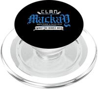 Clan Mackay - Mischief and Mayhem Since The Middle Ages PopSockets PopGrip for MagSafe