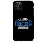 Clan Macnab - Mischief and Mayhem Since The Middle Ages Case for iPhone 11 Pro Max