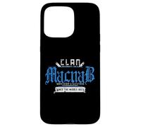 Clan Macnab - Mischief and Mayhem Since The Middle Ages Case for iPhone 15 Pro Max