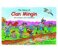Clan Mingin: The Smelliest Clan in Scotland