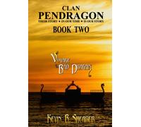 Clan Pendragon: Voyage of the Bád Dragain: 2