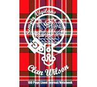 Clan Wilson 100 Page Lined Journal/Notebook