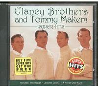 Clancy Brothers and Tommy Makem - Super hits (10 tracks)
