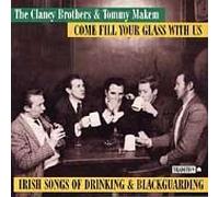 Clancy Brothers - COME FILL YOUR GLASS