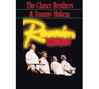 Clancy Brothers & Tommy Makem - Reunion Concert