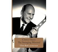 Clancy Hayes - The Swinging Minstrel