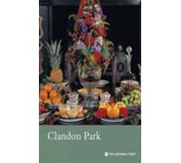 Clandon Park, Surrey: National Trust Guidebook