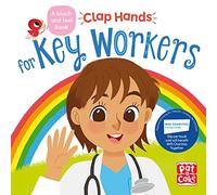 Clap Hands: Key Workers: A touch-and-feel board book